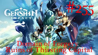 Genshin Impact Walkthrough Part 255  Domain of Forgery Ruins of Thirsting Capital III No Comment [upl. by Childers]