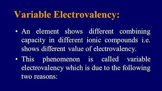 Variable Electrovalency and its Causes [upl. by Rexford]