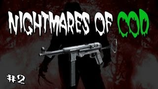 Nightmares of COD  MP40  2 [upl. by Hephzibah]