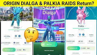 ORIGIN Dialga And PALKIA RAIDS Return 🤔 All Information In Hindi Pokemon Go Origin DIALGA amp PALKIA [upl. by Benjamen]