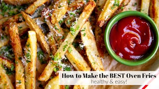 How to Make Oven Fries The BEST Baked Fries  Healthy amp Easy [upl. by Meingolda967]