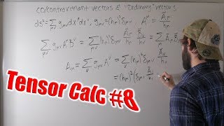 Tensor Calculus For Physics Ep 8 The Metric pt 3 Covariant and Contravariant Vectors [upl. by Akeirahs]