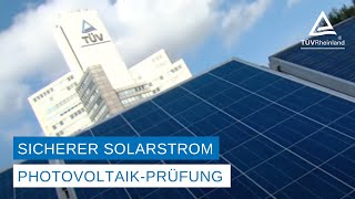 Sicherer Solarstrom – Test von PhotovoltaikModulen [upl. by Fabiola]