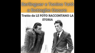 Berlinguer e Tonino Tatò a Botteghe Oscure [upl. by Ayiak492]