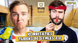 10 IRRITATIES TIJDENS DE GYMLES 20 [upl. by Weidman]