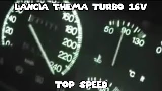 Lancia Thema Turbo 16v  Top Speed [upl. by Stallworth]