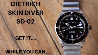 Dietrich skin diver sd2  Upgraded Bracelet Owner Review [upl. by Rorrys]