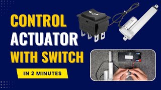 How to connect Switch Double Pole Double Throw to Control Actuator [upl. by Gerty]