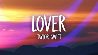 Taylor Swift  Lover Lyrics [upl. by Macomber]