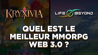 Quel est le meilleur MMORPG du Web 30 Kryxivia  Life Beyond [upl. by Zachery]