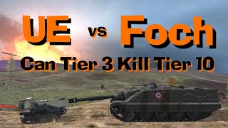 WOT Blitz Can UE 57 Kill Foch 155 [upl. by Yroger191]