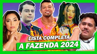 🔥 A FAZENDA 2024 LISTA COMPLETA DOS FAMOSOS COTADOS [upl. by Derriey547]