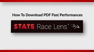 How to download PDF Past Performances in Race Lens [upl. by Rehpitsirhc49]