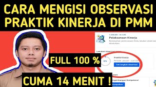 CARA MENGISI OBSERVASI PRAKTIK KINERJA DI PMM LANGKAH OBSERVASI KELAS SEMUA GURU [upl. by Lancelle]