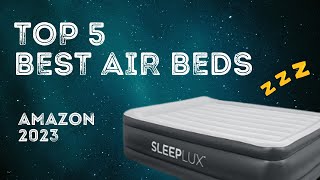 Top 5 BEST Air Beds on Amazon 2023 [upl. by Andeee172]