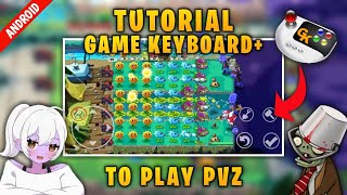 How to use GAME KEYBOARD to play Plants vs Zombies   Tutorial [upl. by Devehcoy]