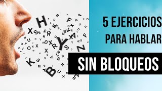 Ejercicios para superar la tartamudez Cinco ideas que ayudan a mejorar la fluidez para hablar [upl. by Tacy]