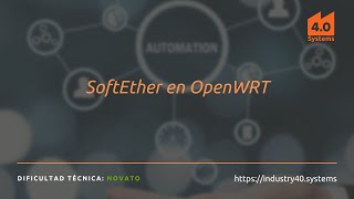 SoftEther en OpenWRT [upl. by Gundry]