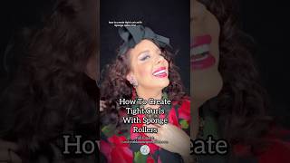 How To Create Tight Curls With Sponge Rollers [upl. by Vladi414]