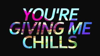 Chills FT ØMC Official Lyric Video [upl. by Fax]