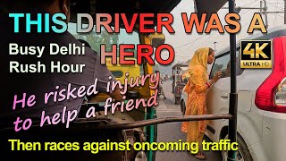 4K DELHI HERO tuk tuk driver helps friend on busy roads at risk of own safety then drives at speed [upl. by Jacquenette]