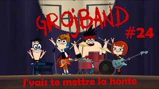 Grojband  Chanson Episode 24 quotJvais te mettre la hontequot VF [upl. by Gene]