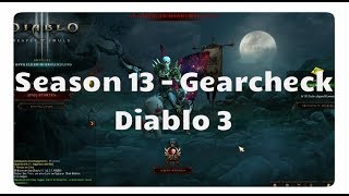 Diablo 3 Gearcheck für Season 13 [upl. by Anaujahs351]