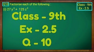 Class  9th Ex  25 Q 10 POLYNOMIALS Maths NCERT CBSE [upl. by Ahse]