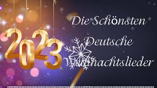 Die Schönsten Deutsche Weihnachtslieder 🎄 Beste Weihnachtsmusik 2025🎄 Christliche Weihnachtslieder 🎄 [upl. by Gussy]