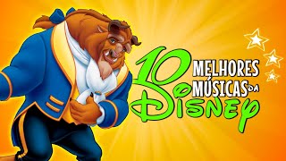 AS 10 MELHORES MÚSICAS DA DISNEY [upl. by Thanh17]