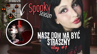 Nasz Dom ma być straszny VLOG 1 [upl. by Lucina]