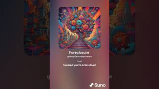 Foreclosure Take 1 My lyrics done to Ai generated Music Score Like to pick ur favorite [upl. by Chandler610]