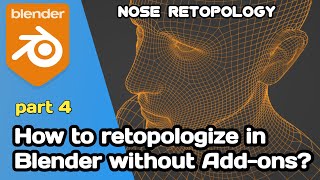 How to retopologize in Blender  Nose retopology tutorial in Blender [upl. by Jude]