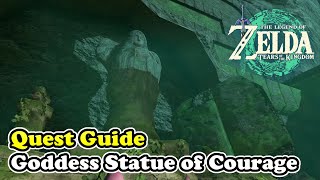 Goddess Statue of Courage Quest Guide Zelda Tears of the Kingdom [upl. by Acisseg]