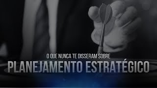 TUDO sobre PLANEJAMENTO ESTRATÉGICO em 10 PASSOS e em 10 MINUTOS  Papo de Consultor [upl. by Shreve540]