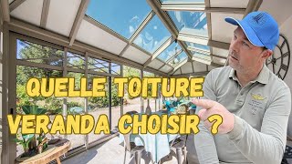 Choisir un toit en verre ou un toit ombragé pour votre véranda veranda home [upl. by Minne35]