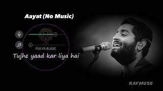 Aayat  Arijit Singh Bajirao Mastani slowed  reverb [upl. by Russi]