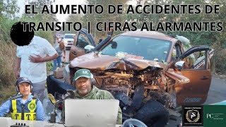 EL AUMENTO DE ACCIDENTES DE TRANSITO  CIFRAS ALARMANTES [upl. by Sessilu]