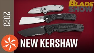 New Kershaw Knives Mid2023 Reveal  Blade Show 2023 Preview [upl. by Lethia267]