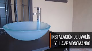 TC065  ¿Como instalar un lavabo de ovalín y una llave monomando ¡¡¡ FÁCIL Y RÁPIDO [upl. by Einot463]