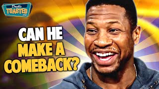 WILL JONATHAN MAJORS MAKE A COMEBACK  Double Toasted [upl. by Notsla]