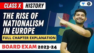 The Rise of Nationalism in Europe  Full Chapter Explanation  Digraj Singh Rajput  CBSE 2024 [upl. by Furmark]