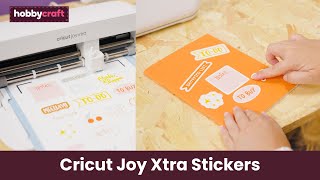 How to Make Stickers with the Cricut Joy Xtra  Hobbycraft [upl. by Standush]