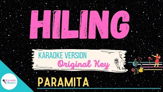 HILING • Karaoke ♫ by Paramita [upl. by Bart]