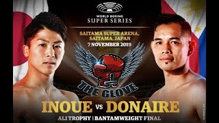 Inoue vs Donaire 1  2019 Fight of the Year [upl. by Lenee]