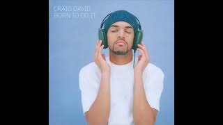 Craig David Walking Away High Pitched [upl. by Navi]