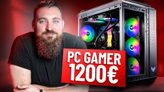 La CONFIG PC Gamer PARFAITE pour 1200€ [upl. by Tildy]