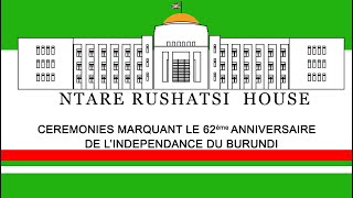 Cérémonies marquant le 62ème anniversaire de lindépendance du Burundi 2024 [upl. by Dawn553]