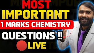 🔴 LIVE  MOST IMPORTANT 1 MARKS CHEMISTRY QUESTIONS  Board Exam 2024  PRADEEP GIRI SIR [upl. by Stead]