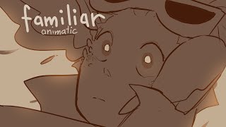 Familiar  Secret Life  Jimmy Solidarity  animatic [upl. by Pinette]